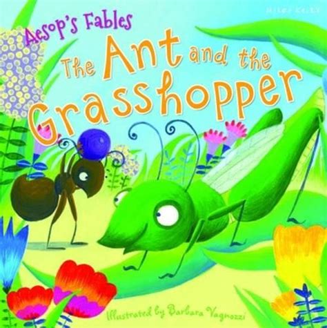 Aesops Fables The Ant And The Grasshopper By Kelly Miles English