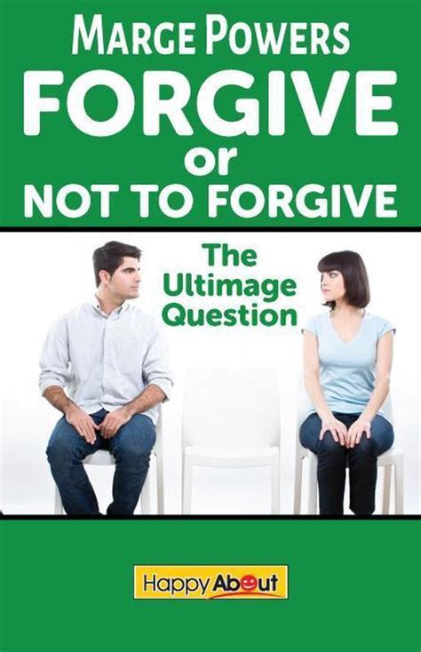 Forgive Or Not To Forgive Ebook Powers 9781600052675 Boeken Bol