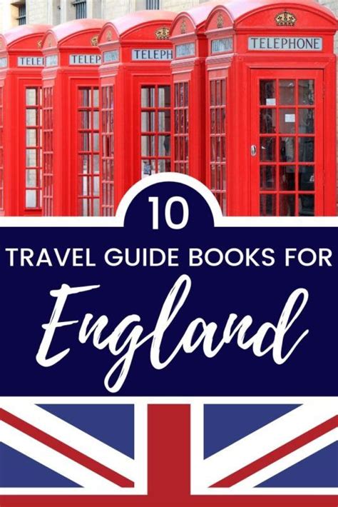 Top 10 England Travel Guide Books To Help Plan Your Trip Travel Guide