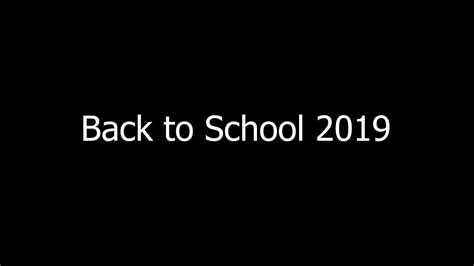 Back To School 2019 Looking Forward To Senior Year Youtube