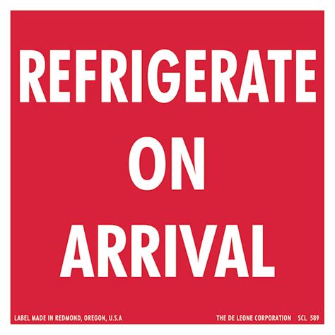 4x4 Refrigerate Upon Arrival Labels 500rl Label Supply Warehouse