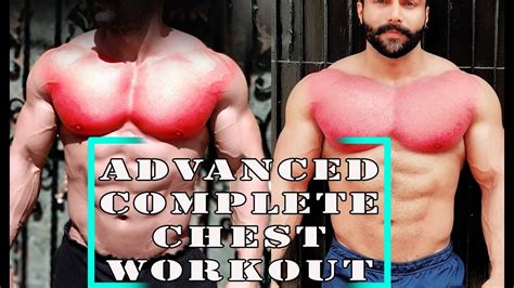 advanced chest workout complete chest workout youtube