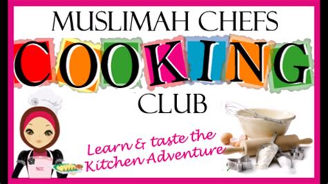 Gunakan set stiker mbak sri untuk mengekspresikan semua. Muslimah Chefs Club Kids Cooking Club - YouTube