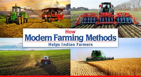 How Modern Farming Methods Helps Indian Farmers