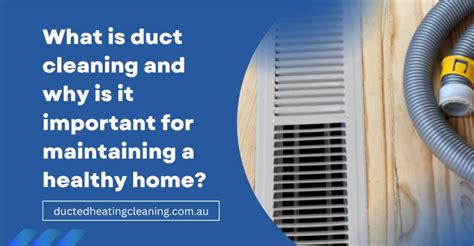 How To Select The Best Duct Cleaner Ducted Heating Cleaning