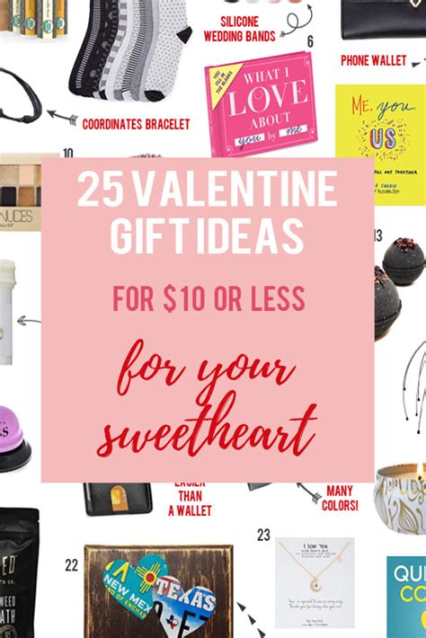 Here are 15 valentine's day gift ideas to help show your loved ones you care. 25 Valentine's Gift Ideas for your Sweetheart under $10