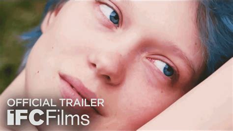 Blue Is The Warmest Color Us Theatrical Trailer Hd Sundance