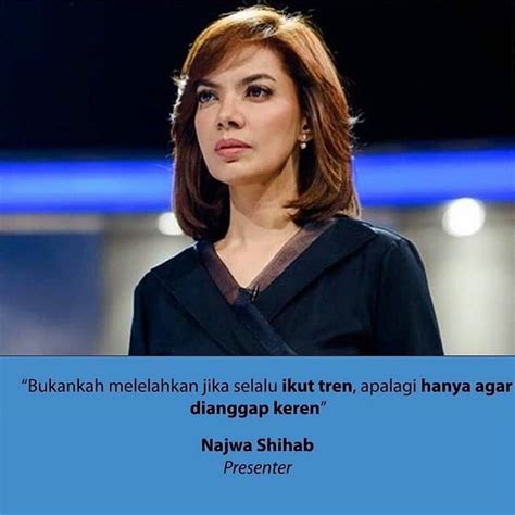 Najwa Shihab Quotes