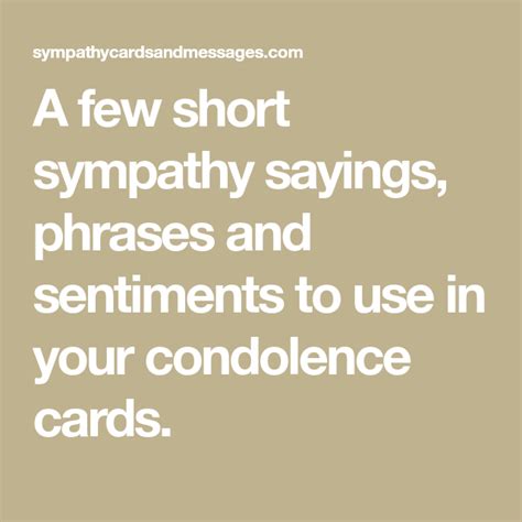 A Few Short Sympathy Sayings Phrases And Sentiments To Use In Your