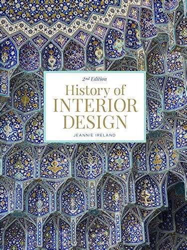 History Of Interior Design Ireland Jeannie 9781501319884 Abebooks
