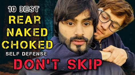10 Best Rear Naked Choked Self Defence Tricks Raja Tayyab Road