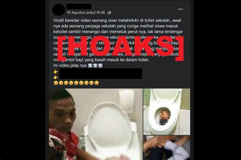 Foto [hoaks] Foto Siswi Sma Melahirkan Di Toilet Sekolah Halaman 2