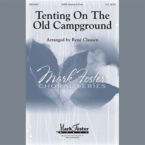 Download Rene Clausen Tenting On The Old Campground Sheet Music And Pdf