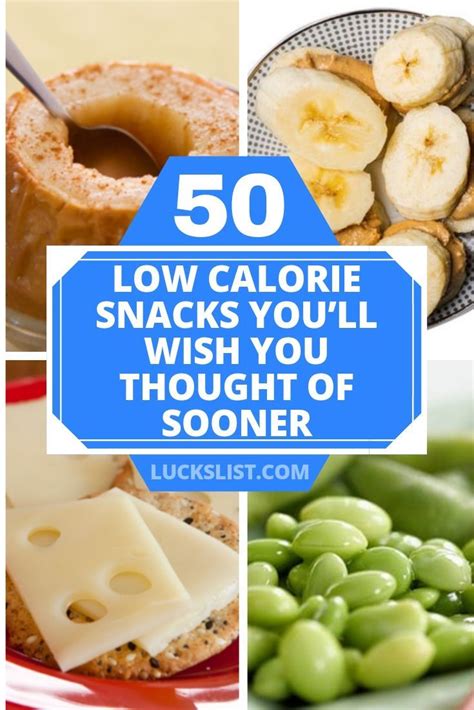 50 Low Calorie Snacks Youll Wish You Thought Of Sooner Low Calorie