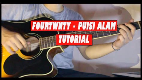 Discover the wonders of the likee. Tutorial Gitar Fourtwnty Puisi Alam