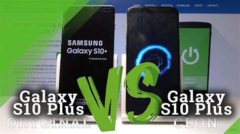 Samsung Galaxy S10 Plus Vs Clone Galaxy S10 Plus Identify Fake Galaxy S10 Plus Is S10