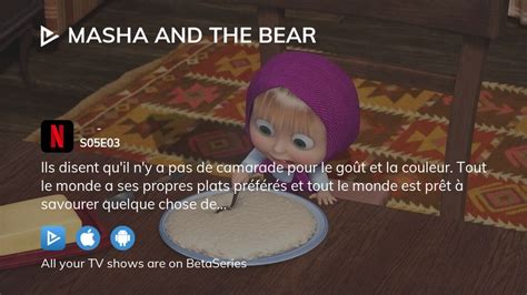 Where To Watch Masha And The Bear Season 5 Episode 3 Full Streaming