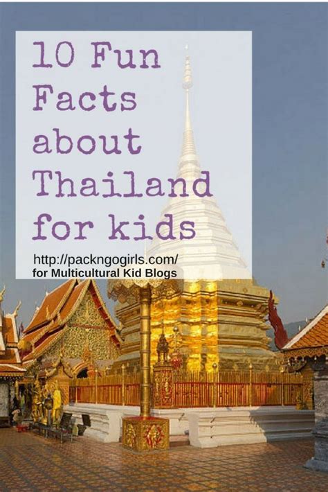 10 Fun Facts About Thailand For Kids Multicultural Kid Blogs