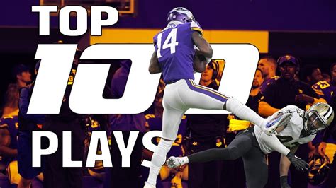 Top 100 Plays Of The 2017 Season Nfl Highlights Youtube