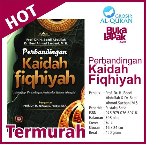 Jual Buku Perbandingan Kaidah Fiqhiyah Di Lapak Grosir Al Quran Bukalapak