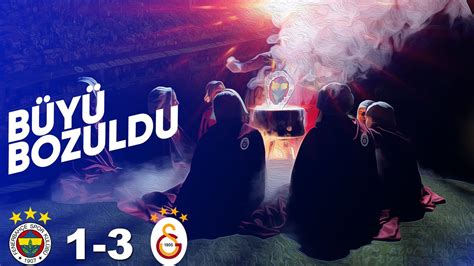 Fenerbahçe ile galatasaray derbide karşı karşıya geliyor. BÜYÜ BOZULDU !!! | Fenerbahçe 1-3 Galatasaray | İşte Maçın Sosyal Medyadaki Yankıları - YouTube
