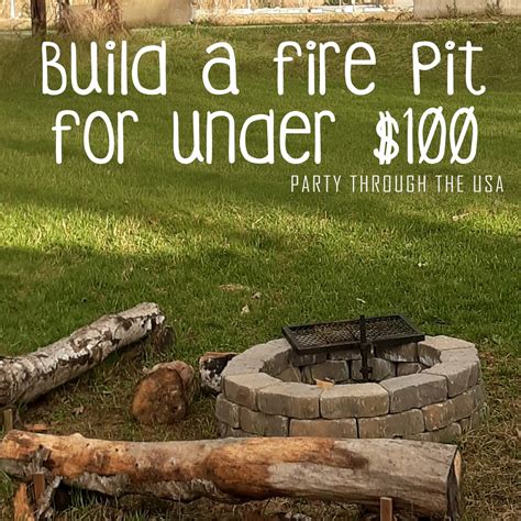 Fires will start very easily and spread very rapidly. How to Build a Fire Pit for Under $100