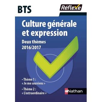 Culture G N Rale Et Expression Bts Th Mes Guide R Flexe N Edition