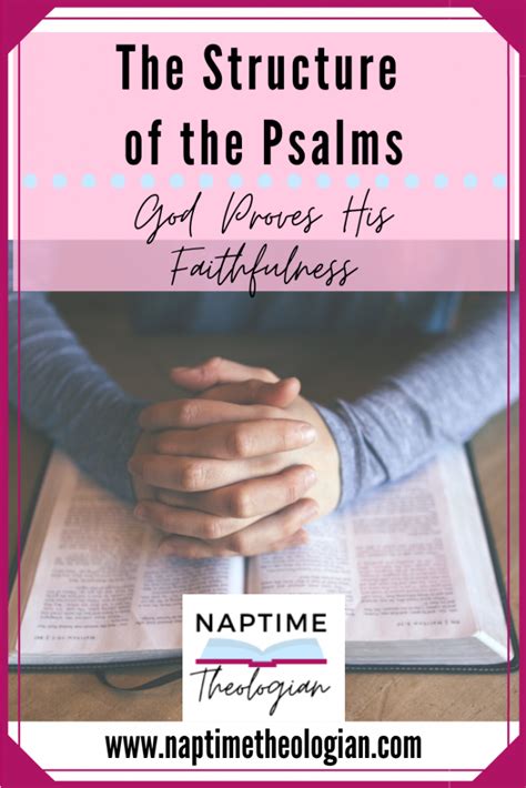 The Structure Of The Psalms Gods Faithfulness Naptime Theologian
