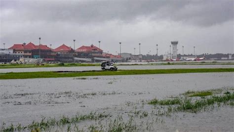 Kochi Airport Shut Till Sunday Amid Incessant Rainfall Flood Situation