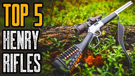 Top 5 Best Henry Lever Action Rifles For Home Defense And Hunting