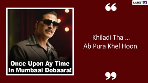 Akshay Kumar Birthday 10 Movie Dialogues Of The Superstar That Are
