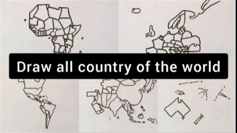 How To Draw All Countries Of The World Youtube