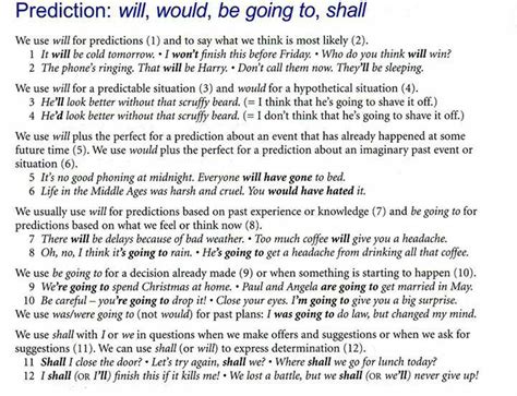 The future tense has many different ways of being expressed. Prediction - Will, Would, Be Going To, Shall - Materials ...