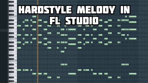 Hardstyle Melody Tutorial Harmonies Chords Layering Fl Studio Youtube