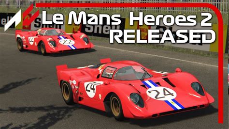 Assetto Corsa Le Mans Heroes 2 Mod YouTube