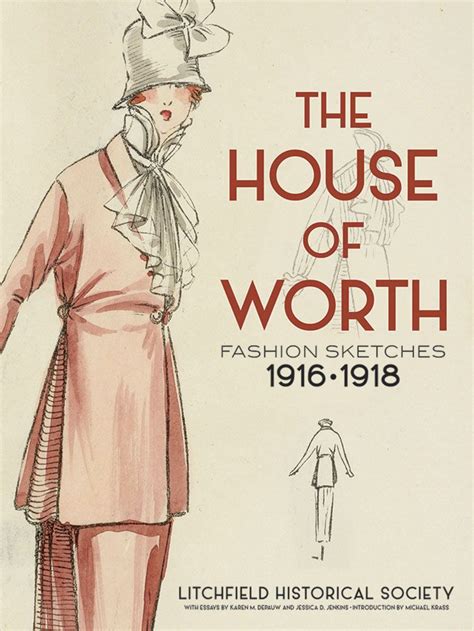 The House Of Worth Fashion Sketches 1916 1918 House Of Worth