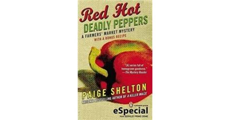 Red Hot Deadly Peppers By Paige Shelton