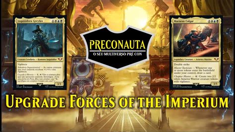 Upgrade Budget Do Deck Precon Forces Of The Imperium Por At R