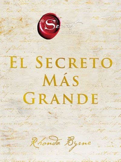 Reforçando intervenções que salvam vidas em angola para os refugiados que fogem da violência na república democrática do congo. EL SECRETO MÁS GRANDE - BYRNE RHONDA - Sinopsis del libro ...
