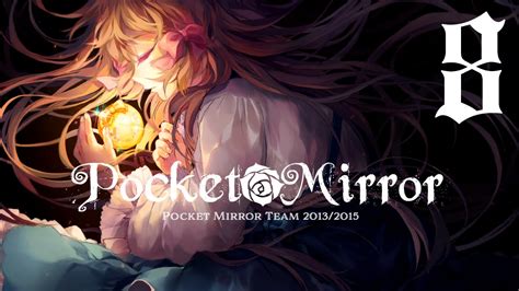 Pocket Mirror 8 HỎng Game Youtube