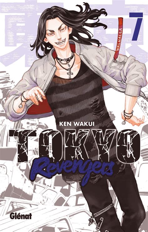 A group of vicious criminals that has been disturbing society's peace for quite some time. Tokyo revengers T7, manga chez Glénat de Wakui