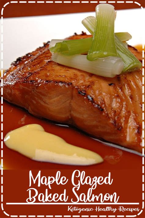 Maple Glazed Baked Salmon Julia Recipes