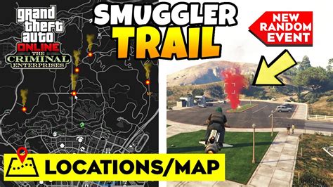 Gta 5 Online Smuggler Trail Locations With Map New Random Event Youtube
