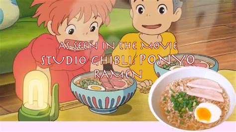 How To Cook Studio Ghibli Ponyo Ramen Youtube