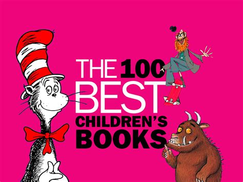 100 Best Childrens Books A List Of The Very Best Books For Kids