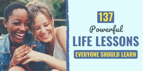 137 valuable life lessons to learn today