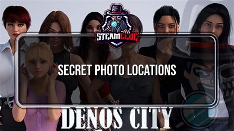 Secret Photo Locations Denos City Complete Game Steam Clue