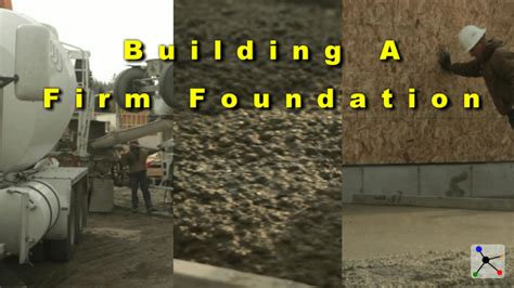 Building A Firm Foundation Cell Life Church International