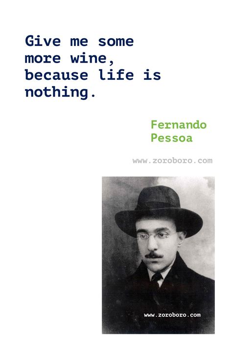 Fernando Pessoa Quotes Fernando Pessoa Poems Fernando Pessoa Poetry
