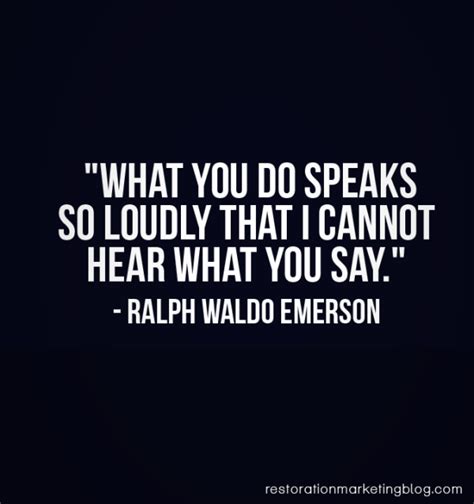 What You Do Speaks So Loudly That I Cannot Hear What You Say Ralf